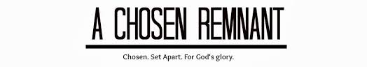 chosen remnant