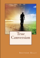 True Conversion Brother Billy